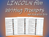 Lincoln film Writing Prompts