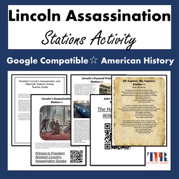 Preview of Lincoln's Assassination and Legacy Civil War Stations Activity  (Google)