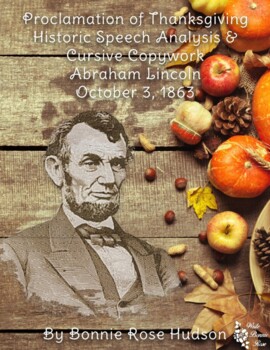 The history of Thanksgiving, Abraham Lincoln, and the Gettysburg Address.