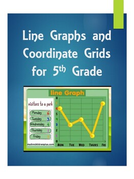 Preview of Line Graphs and Coordinate Grids for 5th Grade