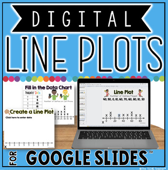 Preview of Digital Line Plot Graphing Activities in Google Slides™