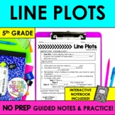 Line Plot Notes & Practice | Line Plots Guided Notes | + I