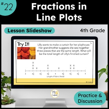 Preview of 4th Grade Line Plots, Fractions & Mixed Numbers PowerPoint Lesson 22 iReady Math