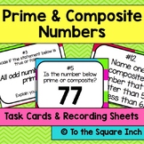 Prime & Composite Numbers Task Cards | Math Center Practic