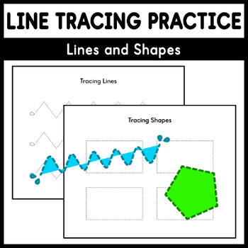 Preview of Line Tracing Practice - Lines and Shapes