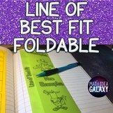 Line of Best Fit Foldable Notes