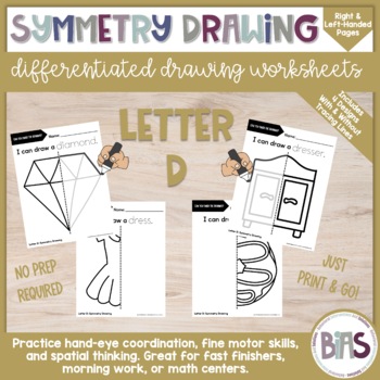 Preview of Line of Symmetry | Complete the Drawing | Differentiated Worksheets | Letter D