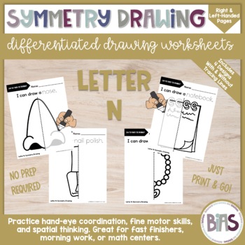 Preview of Line of Symmetry | Complete the Drawing | Differentiated Worksheets | Letter N