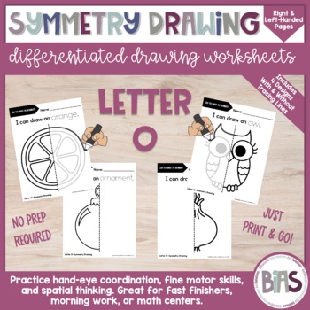 Preview of Line of Symmetry | Complete the Drawing | Differentiated Worksheets | Letter O