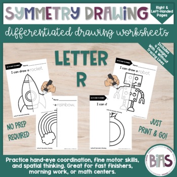 Preview of Line of Symmetry | Complete the Drawing | Differentiated Worksheets | Letter R