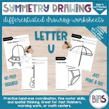 Preview of Line of Symmetry | Complete the Drawing | Differentiated Worksheets | Letter U