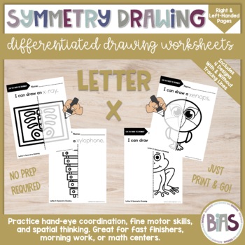 Preview of Line of Symmetry | Complete the Drawing | Differentiated Worksheets | Letter X