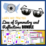 Line of Symmetry and Reflections BUNDLE with Digital Resources
