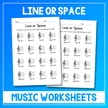 Preview of Line or Space Music Worksheets - Drawing Notes - Test Prep - Assessment