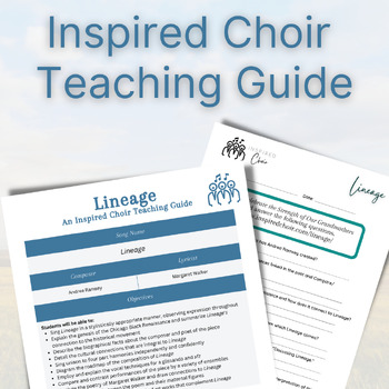 Preview of Lineage Teaching Guide for Choirs
