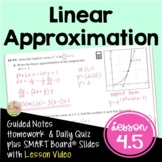 Calculus Linear Approximations with Lesson Video (Unit 4)