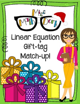 Preview of Linear Equation Gift-Tag Match-up!  Matching linear graphs to their equations