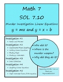 Math 7 Virginia VA SOL 7.10 a-e Linear Equation Murder Inv