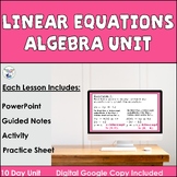 Linear Equations Algebra Unit with PowerPoint Presentations