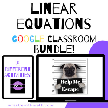 Preview of Linear Equations – Bad Dog Breakout Bundle for Google Classroom!