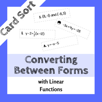 Preview of Linear Equations Card Sort - Converting Between Forms