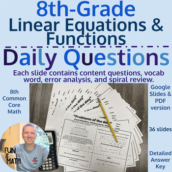 Preview of Linear Equations & Functions 8th Grade Unit - Daily Question