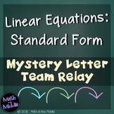 Linear Equations (Standard Form) Team Relay