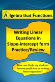 Writing Linear Equations in Slope-intercept form Practice 