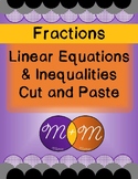 Linear Equations and Inequalities with Fractions - Cut and Paste