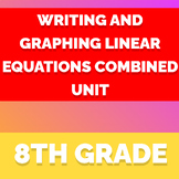 Linear Equations and Systems of Equations Combined Unit