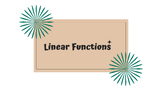 Linear Functions