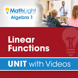 Linear Functions | Algebra 1 Unit with Videos | Good for D
