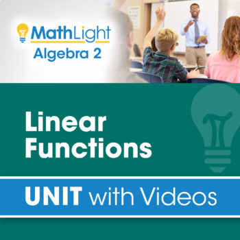 Preview of Linear Functions | Algebra 2 Unit with Videos