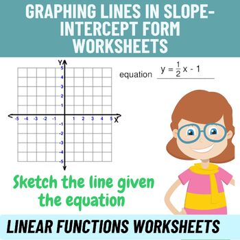 Preview of Linear Functions - Graphing Lines in Slope-Intercept Form Worksheets