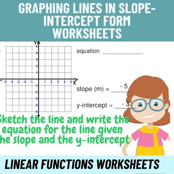 Preview of Linear Functions - Graphing Lines in Slope-Intercept Form Worksheets - Sketch th