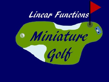 Preview of Linear Functions Miniature Golf