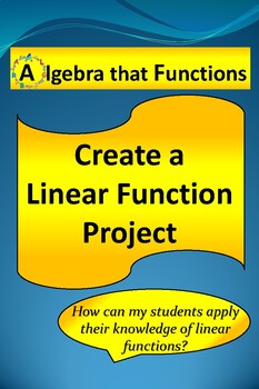 Preview of Math Project Create a Linear Function *DISTANCE LEARNING