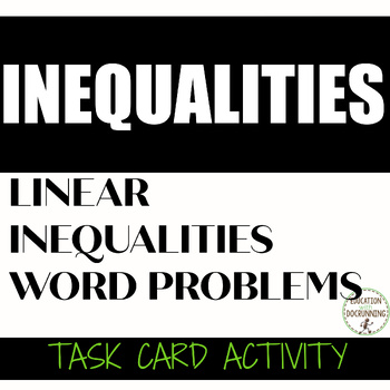 Preview of Linear Inequalities Activity Word Problems Task Cards