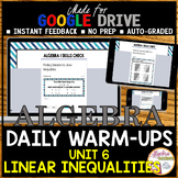 Linear Inequalities Algebra 1 Warm Ups GOOGLE FORMS