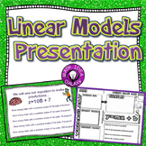 Linear Models Presentation 8th Grade