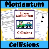 Linear Momentum: Elastic and Inelastic Collisions
