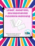 Linear, Quadratic, and Exponential Functions Matching