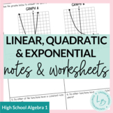 Linear, Quadratic, and Exponential Notes & Worksheets