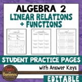 Linear Relations and Functions - Editable Student Practice Pages