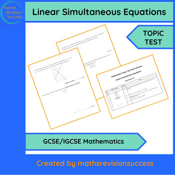 Preview of Linear Simultaneous Equations - Topic Test - GCSE IGCSE Maths