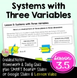 Systems with Three Variables (Algebra 2 - Unit 3)