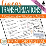 Linear Transformations Scavenger Hunt Activity CUSTOMIZE P