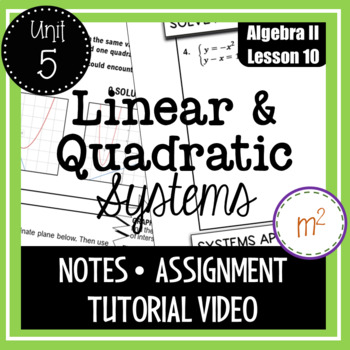Preview of Linear and Quadratic Systems of Equations (Algebra 2)
