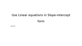 Preview of Linear equations in Slope-intercept form