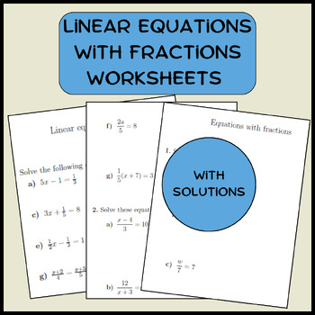 Preview of Linear equations with fractions worksheets (with solutions)
